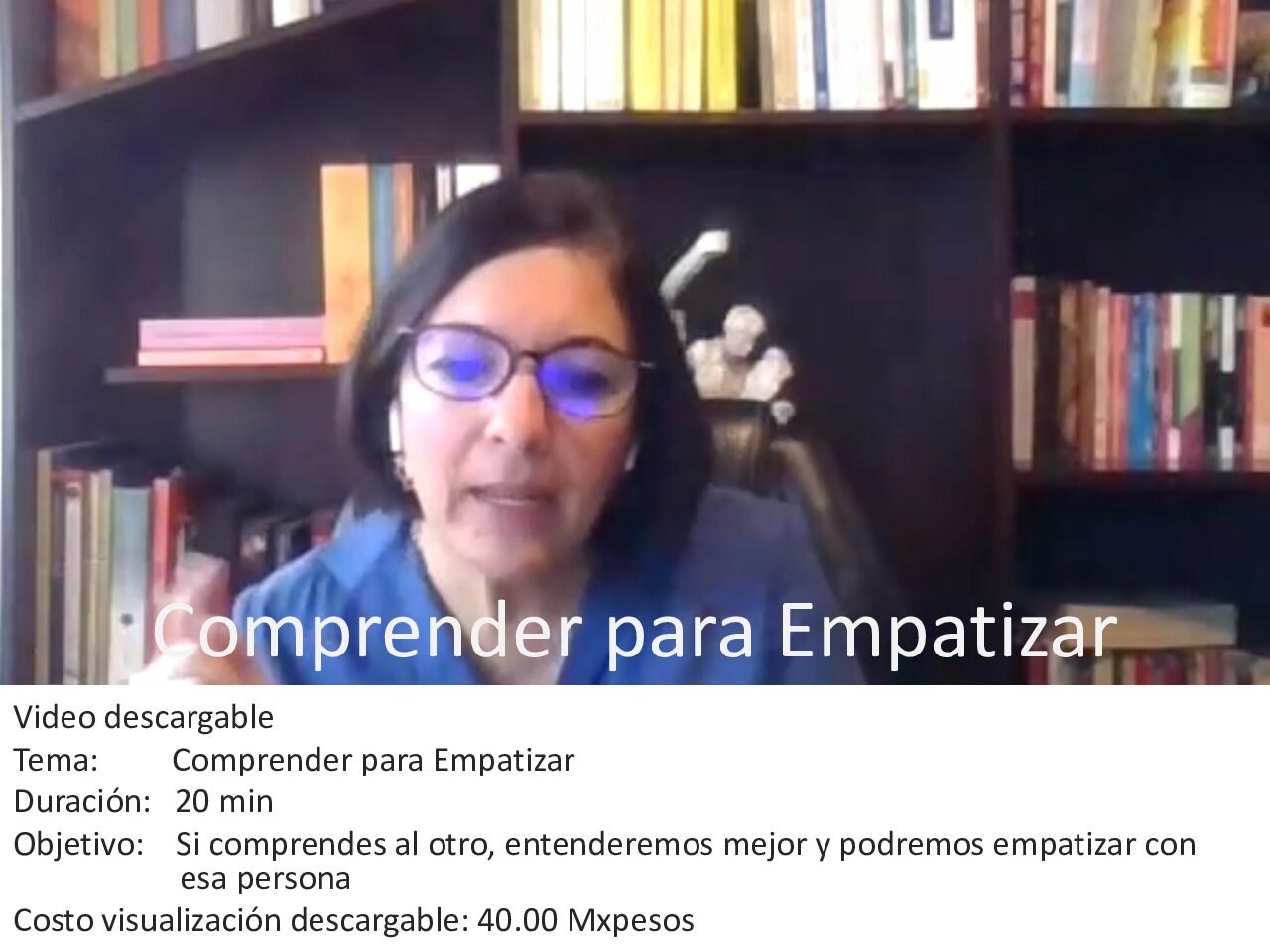 Comprender para Empatizar - Video 20´