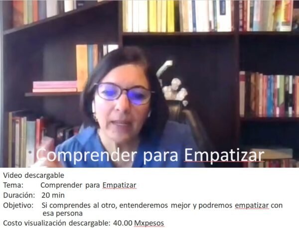 Comprender para Empatizar - Video 20´